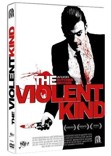 The Violent Kind