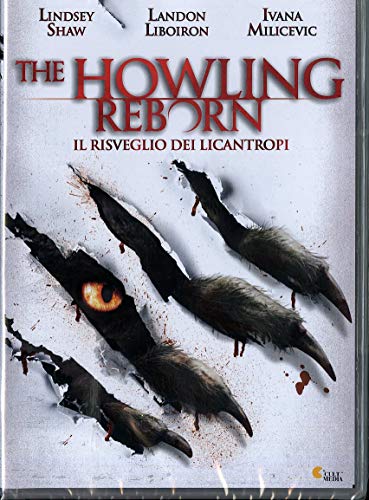 The Howling Reborn - Il Risveglio Dei Licantropi
