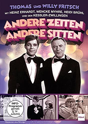 Andere Zeiten - Andere Sitten / Fernsehshow-Klassiker Mit Thomas Und Willy Fritsch Und Vielen Stargästen (U.A. Heinz Erhardt)