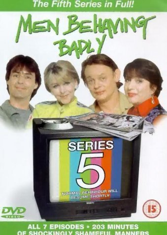 Men Behaving Badly - Series 5 [Edizione: Regno Unito] [Edizione: Regno Unito]