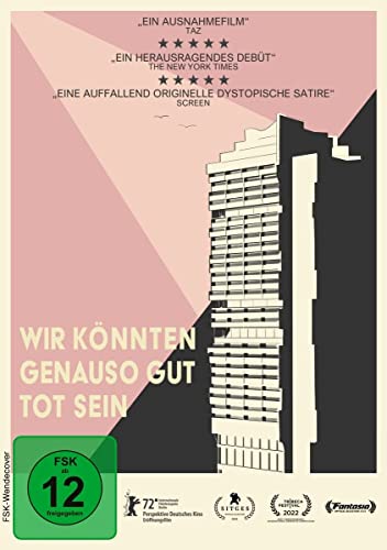 Wir Könnten Genauso Gut Tot Sein