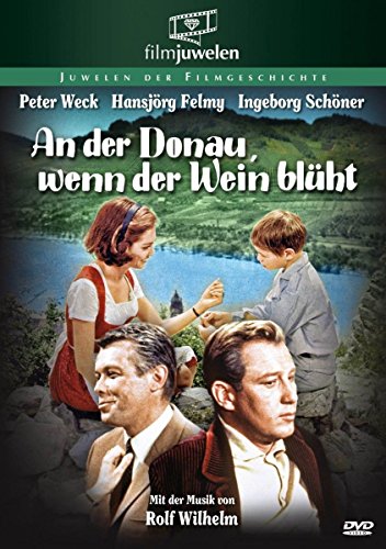 An Der Donau, Wenn Der Wein Blüht (Filmjuwelen)