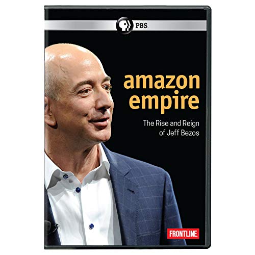 Frontline: Amazon Empire: The Rise And Reign Of Jeff Bezos
