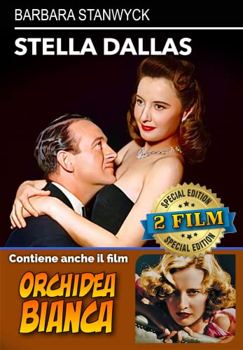 Stella Dallas (1937) + Orchidea Bianca