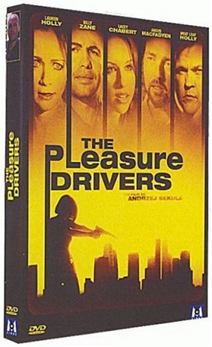 The Pleasure Drivers