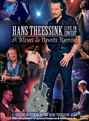 Hans Theessink - Live In Concert: A Blues & Roots Revue