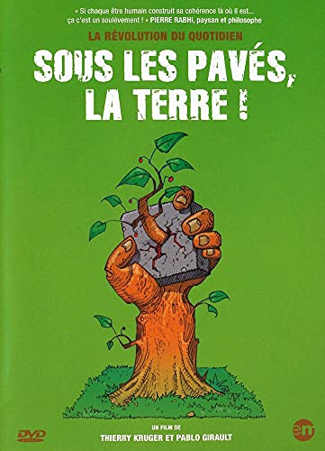 Sous Les Paves, La Terre