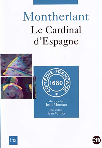 Le Cardinal D'Espagne - Montherlant - Comédie Française