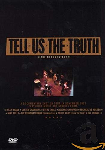 Tell Us The Truth - The Documentary
