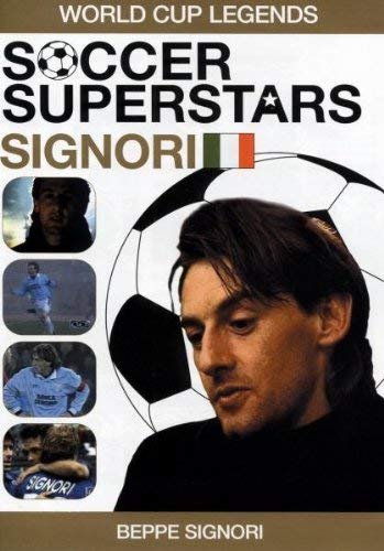 Soccer Superstars: World Cup Heroes - Beppe Signori [Dvd] [Edizione: Regno Unito]