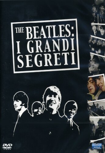 The Beatles - I Grandi Segreti