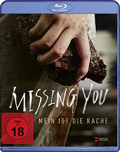 Missing You - Mein Ist Die Rache