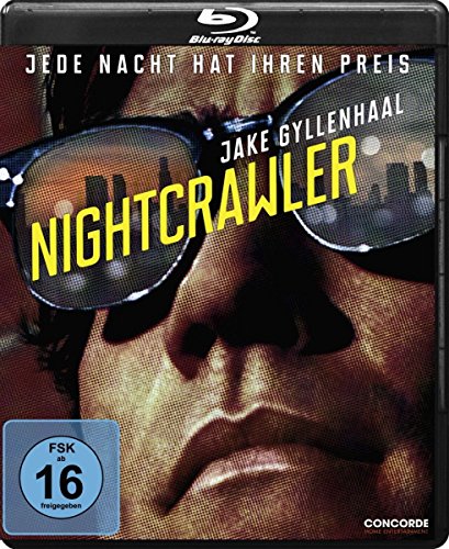 Nightcrawler - Jede Nacht Hat Ihren Preis