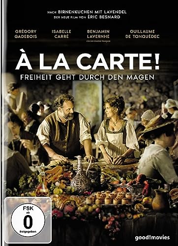 A La Carte! Freiheit Geht Durch Den Magen