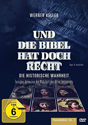Und Die Bibel Hat Doch Recht (Paranormal Vol. 3)