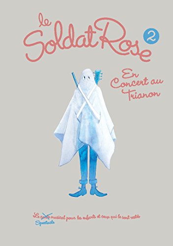 Le Soldat Rose 2