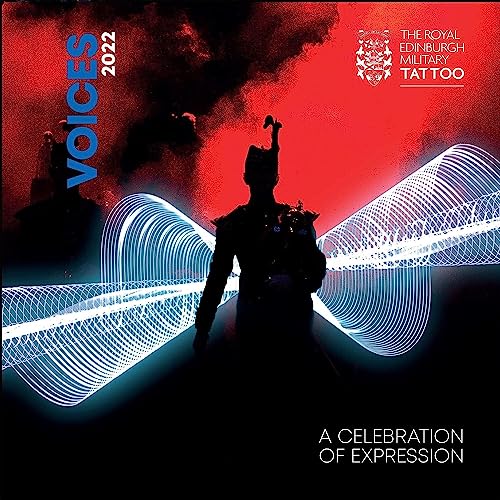 Royal Edinburgh Military Tattoo 2022 : Live From Esplanade Of Edinburgh Castle (Various Artists)