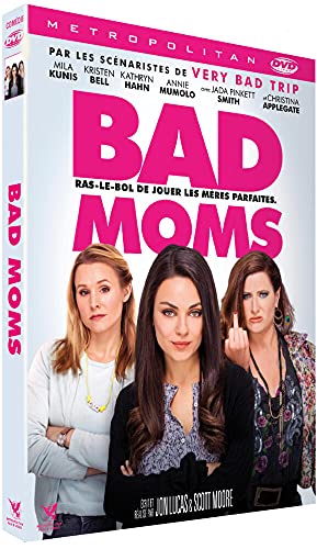 Bad Moms