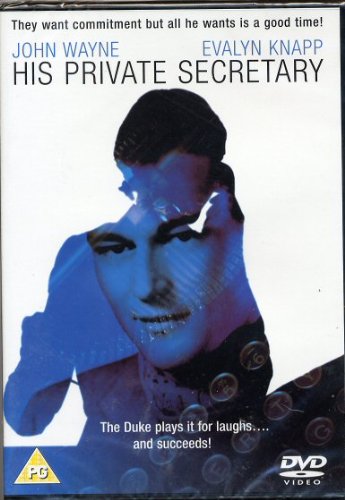 His Private Secetary - John Wayne, Evalyn Knapp