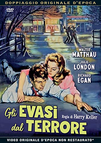 Gli Evasi Dal Terrore (1958)