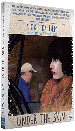 Under The Skin (Storie Da Film - Cover Nine Antico)