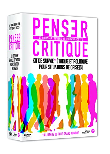 Penser Critique - 47 Films-Entretiens De Thomas Lacoste : Kit De Survie Éthique Et Politique Pour Situations De Crise(S)
