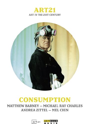 Art21: Art In The 21St Century - Consump