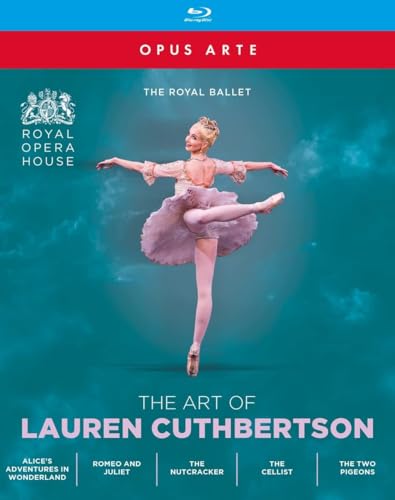 The Art Of Lauren Cuthbertson [Lauren Cuthbertson; Royal Opera House] [Opus Arte: Oabd7307Bd]