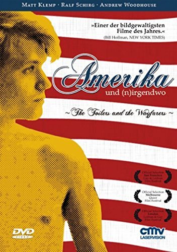 Amerika Und (N)Irgendwo - The Toilers And The Wayfarers