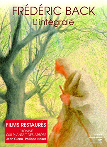 Frédéric Back, L'Intégrale - L'Homme Qui Plantait Des Arbres