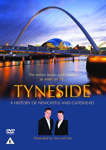 A History Of Tyneside -Ant And Dec [2006] [Dvd] [Edizione: Regno Unito]