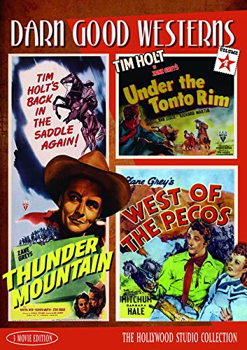 Darn Good Westerns #4 (Thunder Mountain, Under The Tonto Rim, West Of Pecos)