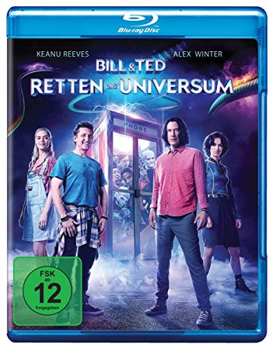 Bill & Ted Retten Das Universum