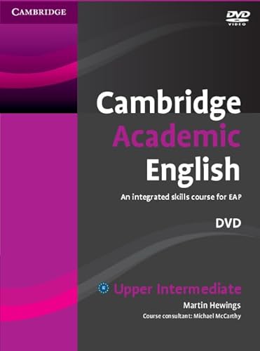 Cambridge Academic English B2 Upper Intermediate: An Integrated Skills Course For Eap