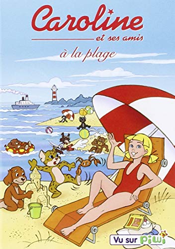 Caroline Et Ses Amis À La Plage - Vol. 1