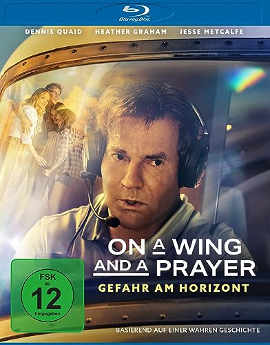 On A Wing And A Prayer
