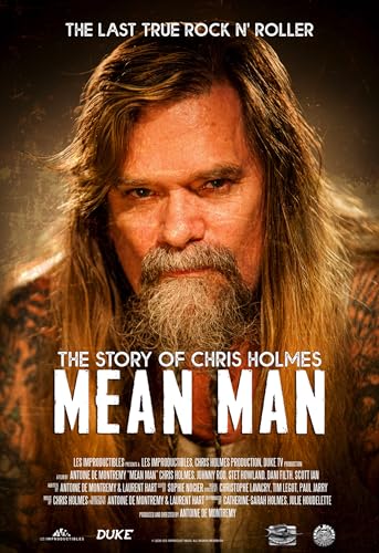 Mean Man: The Story Of Chris Holmes
