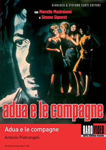 Adua E Le Compagne (1960)