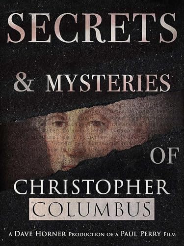 Secrets & Mysteries Of Christopher Columbus [Dvd]