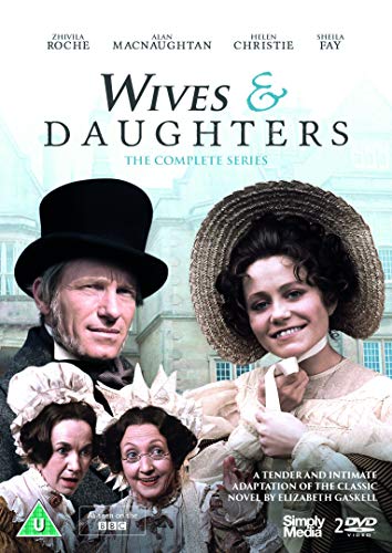 Wives And Daughters - Complete Series Bbc