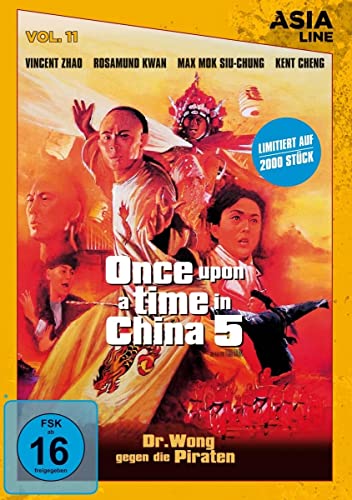 Asia Line: Once Upon A Time In China 5 - Dr. Wong Gegen Die Piraten [Limited Edition]