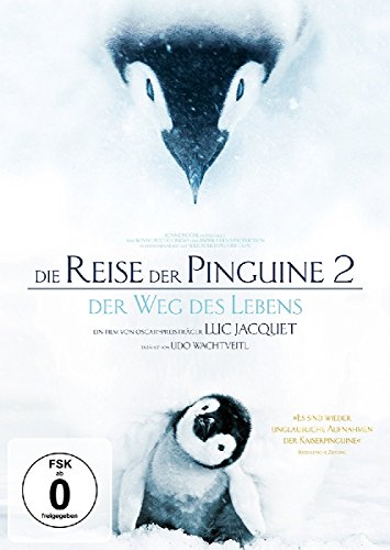Die Reise Der Pinguine 2 - Der Weg Des Lebens