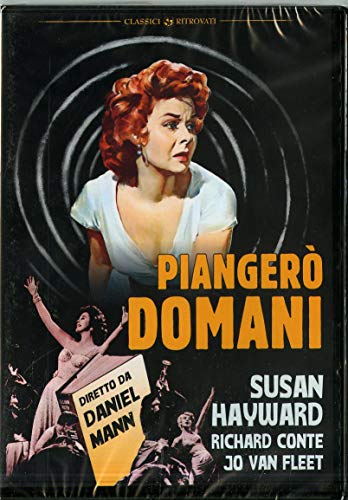 Piangerò Domani