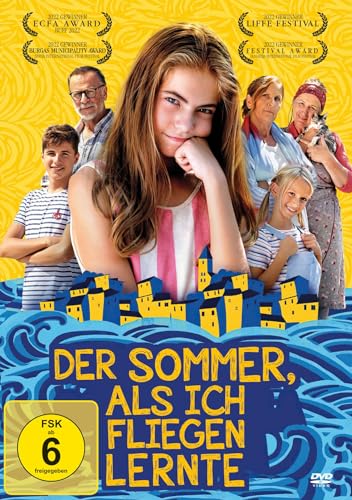 Der Sommer, Als Ich Fliegen Lernte
