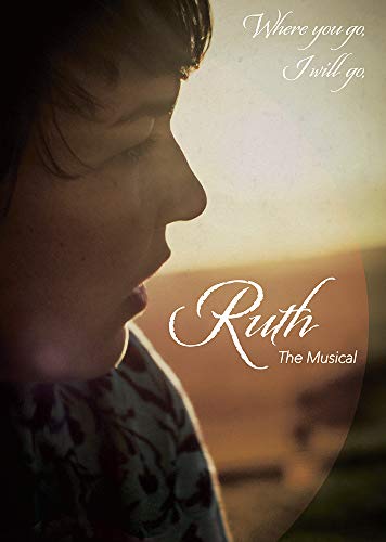 Ruth The Musical [Edizione: Stati Uniti]