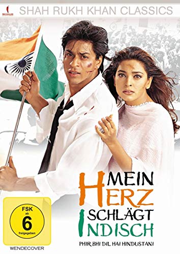 Mein Herz Schlägt Indisch - Phir Bhi Dil Hai Hindustani (Shah Rukh Khan Classics)