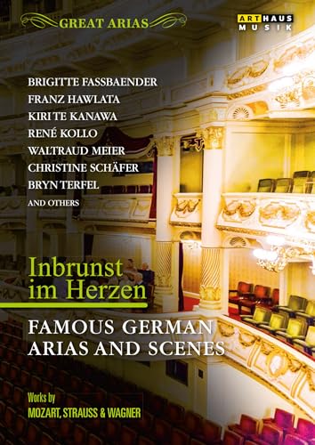 Inbrunst Im Herzen - Famous German Arias