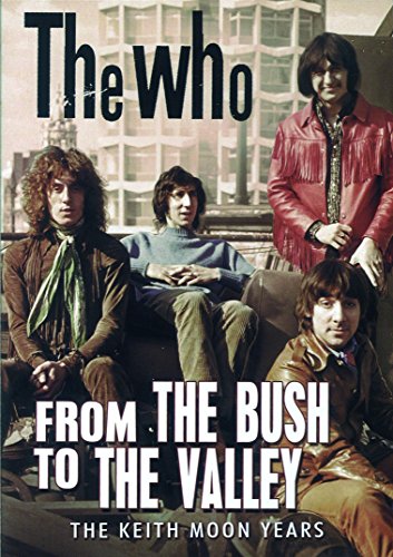 The Who - From The Bush To The Valley