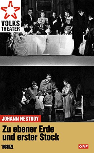Zu Ebener Erde Und Erster Stock - Johann Nestroy
