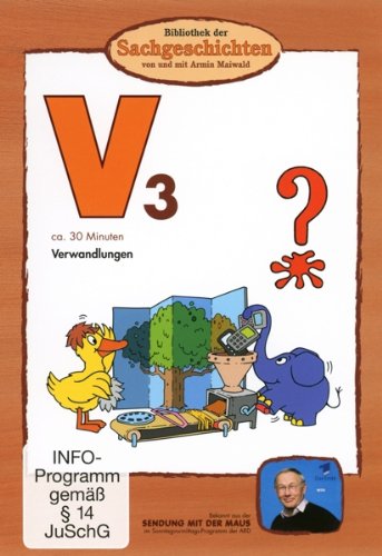V3 - Verwandlungen (Bibliothek Der Sachgeschichten)